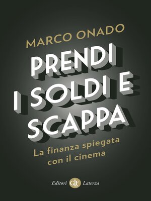 cover image of Prendi i soldi e scappa